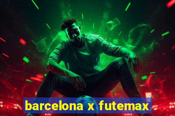 barcelona x futemax